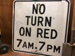 画像1: ヴィンテージ　ジャンク看板　NO TURN　ON　RED　７AM　７PM