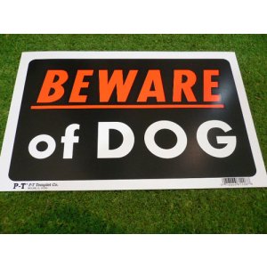 画像: BEWARE of DOG　看板